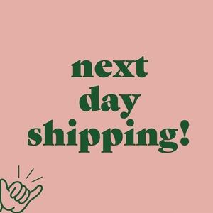 NEXT DAY SHIPPING!